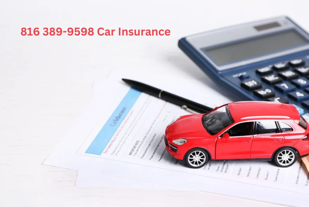 816 389-9598 Car Insurance